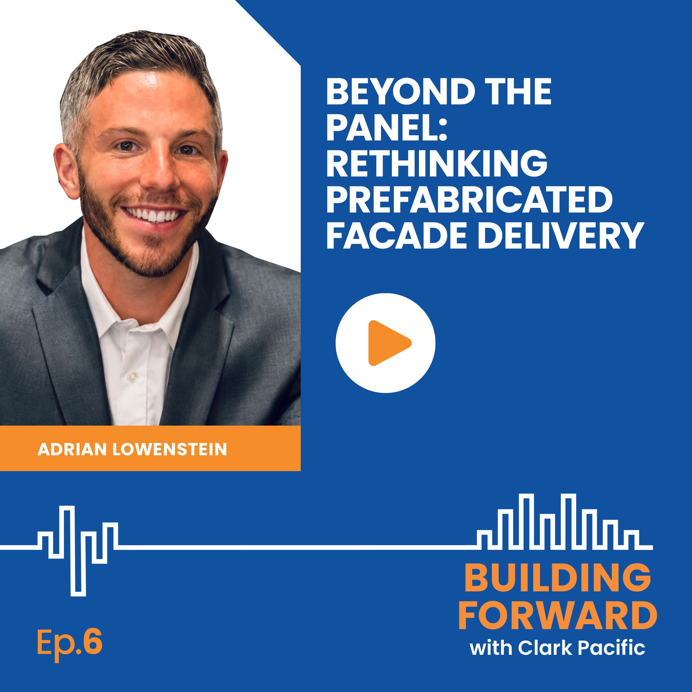 Building Forward with Clark Pacific - Adrian